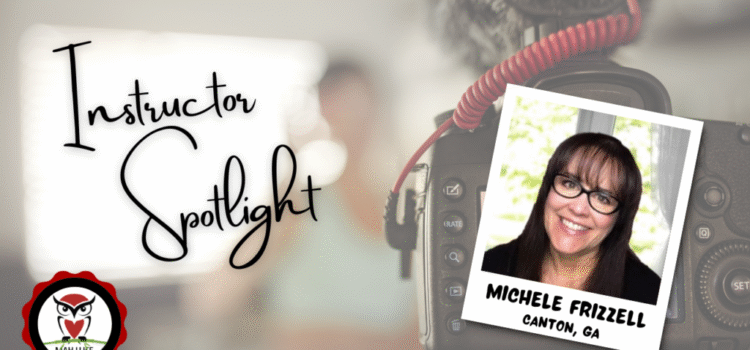 Instructor Spotlight Instructor Spotlight with Michele Frizzell's photo.